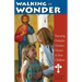 Walking in Wonder