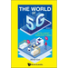 World of 5g, the - Volume 2: Intelligent Manufacturing