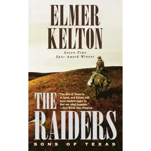 The Raiders: Sons of Texas