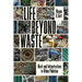 Life Beyond Waste: Work and Infrastructure in Urban Pakistan
