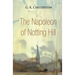 The Napoleon of Notting Hill