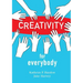 Creativity for Everybody