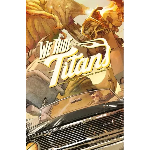 We Ride Titans: The Complete Series