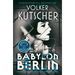 Babylon Berlin: Book 1 of the Gereon Rath Mystery Series