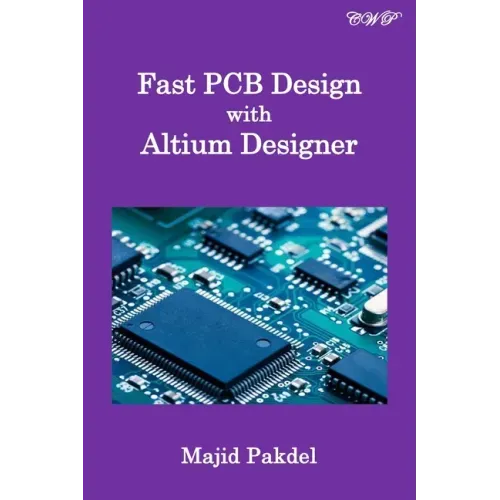 Fast PCB Design with Altium Designer