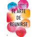 Arte de Reunirse, El