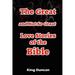 The Great and Not So Great Love Stories of the Bible