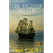 The Deepest Waters