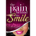The Pain Behind the SMILE
