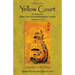 Yellow Court: The Exalted One's Scripture on the  External Illumination of the Yellow Court