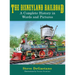 The Disneyland Railroad: A Complete History in Words and Pictures