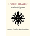 Hybrid Heaven & other(ed) poems