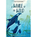 A Whale of the Wild