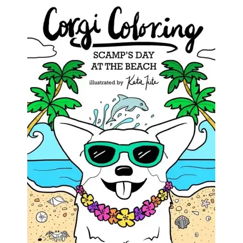 Corgi Coloring: Scamp's Day at the Beach