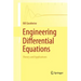 Engineering Differential Equations: Theory and Applications