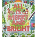 All Is Merry and Bright