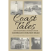 Coast Tales: True Historic Stories From Georgia's Golden Isles