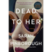 Dead to Her
