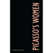 Picasso's Women: Eight Monologues