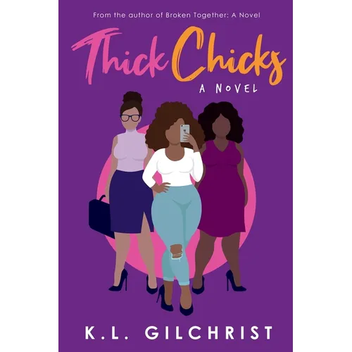 Thick Chicks
