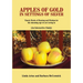 Apples of Gold in Settings of Silver