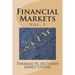 Financial Markets: Vol 1 Stocks, bonds, money markets; IPOS, auctions, trading (buying and selling), short selling, transaction costs, cu