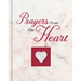 Prayers from the Heart (Deluxe Prayer Book)