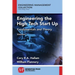 Engineering the High Tech Start Up: Fundamentals and Theory, Volume I
