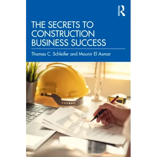 The Secrets to Construction Business Success