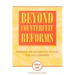 Beyond Counterfeit Reform: Forging an Authentic Future for All Learners