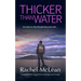 Thicker Than Water: A gripping thriller about family, belonging and revenge