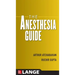 The Anesthesia Guide