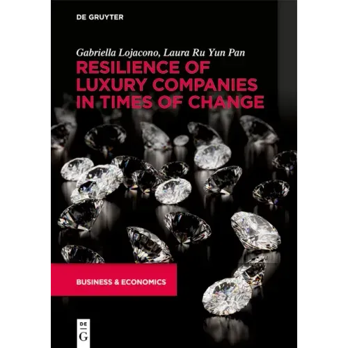 Resilience of Luxury Companies in Times of Change