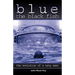 Blue the Black Fish: The Evolution of a Navy Seal
