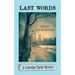 Last Words