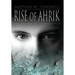 Rise of Ahrik