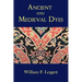 Ancient and Medieval Dyes