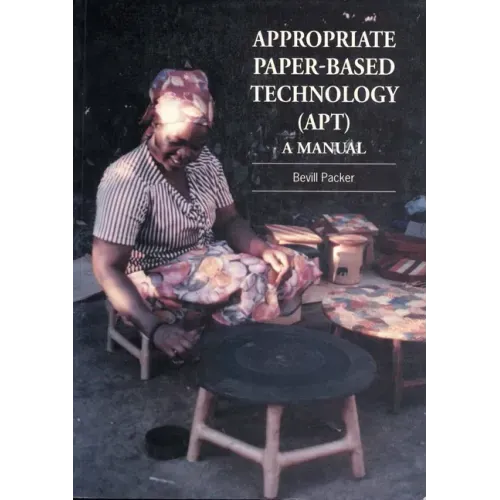 Appropriate Paper-Based Technology (Apt): A Manual