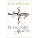 El Escogio los Clavos = He Chose the Nails = He Chose the Nails