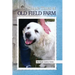 More Simple Times at Old Field Farm