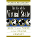 The Rise of the Virtual State Wealth and Power in the Coming Century