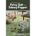 The Story of Patsy Salt and Johnny Pepper