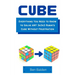 CUBE (Paperback): Everything You Need to Know to Solve ANY 3x3x3 Rubik's Cube Without Frustration