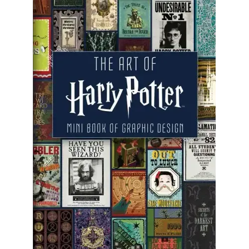 The Art of Harry Potter (Mini Book): Mini Book of Graphic Design