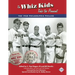The Whiz Kids Take the Pennant: The 1950 Philadelphia Phillies