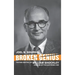Broken Genius: The Rise and Fall of William Shockley, Creator of the Electronic Age