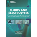 Fluids and Electrolytes: A Thorough Guide covering Fluids, Electrolytes and Acid-Base Balance of the Human Body