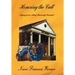 Honoring the Call: Odyssey of an Acting University President
