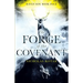 The Forge of the Covenant