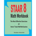 STAAR 8 Math Workbook: The Most Effective Exercises and Review 8th Grade STAAR Math Questions